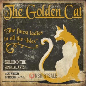 The Golden Cat Vintage Whiskey Advertisement Poster, Skilled in the Sensual Arts