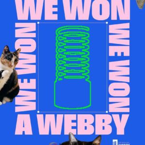 We Won a Webby Poster, Fun Cat Themed Art Print Celebrating Webby Awards Win for Internet Culture Fans